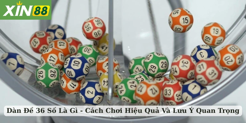 dàn đề 36 số